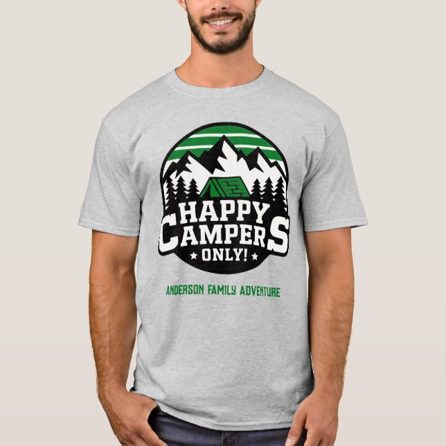 T-shirt Custom Family Reunion Happy Campers Mountain (Devant)