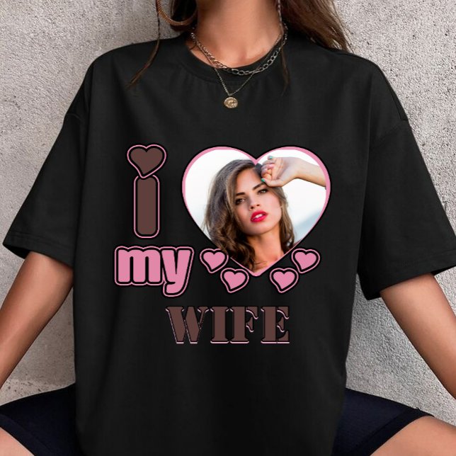 T-shirt Custom I Love My Wife Photo Personalized heart (Créateur téléchargé)