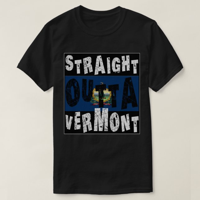 T-shirt CUSTOM Stright Outta Vermont Meme Tee (Design devant)