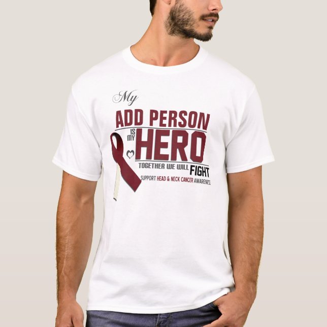 T-shirt Customisez MON HÉROS :  Cancer de tête et de cou (Devant)