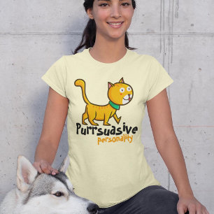 T-shirt Customizable Purrsuasive Persoanlity