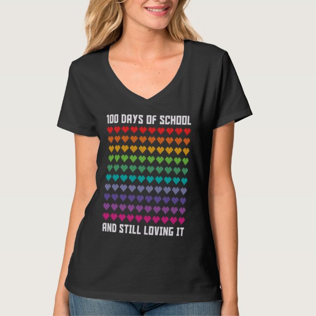 T-shirt Cute 100 Days of school and still loving it Hearts (Devant)