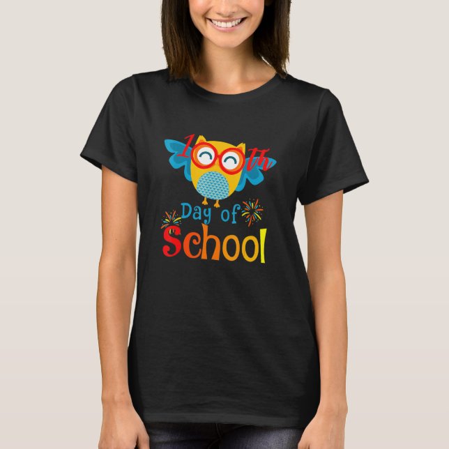 T-shirt Cute 100th Day of School Owl Lover 100 days Teache (Devant)