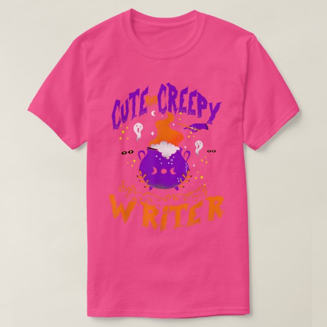 T-shirt Cute and Creepy Writer  (Design devant)