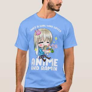 T-shirt Cute Anime juste une fille qui aime anime et RAMEN