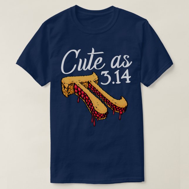 T-shirt Cute As Pi Pizza Funny Mathletics Anniversaire Pi  (Design devant)