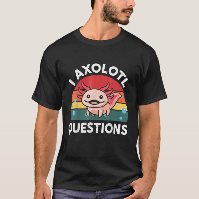 T-shirt Cute Axolotl Funny (Devant)