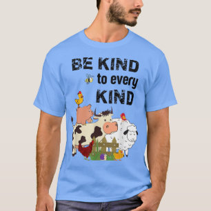 T-shirt Cute Be Kind To Any Genre Amoureux des animaux Vég
