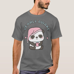 T-shirt Cute Bearly Awake Sleepy Panda avec café et Nig