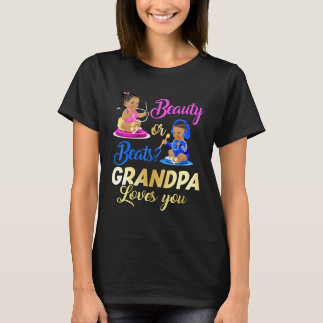 T-shirt Cute Beauty Or Beat Grandpa Loves You  Gender Reve (Devant)