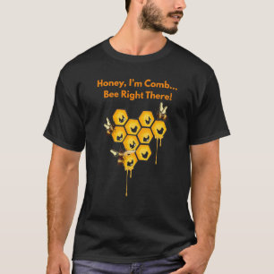 T-shirt Cute Bee Pun