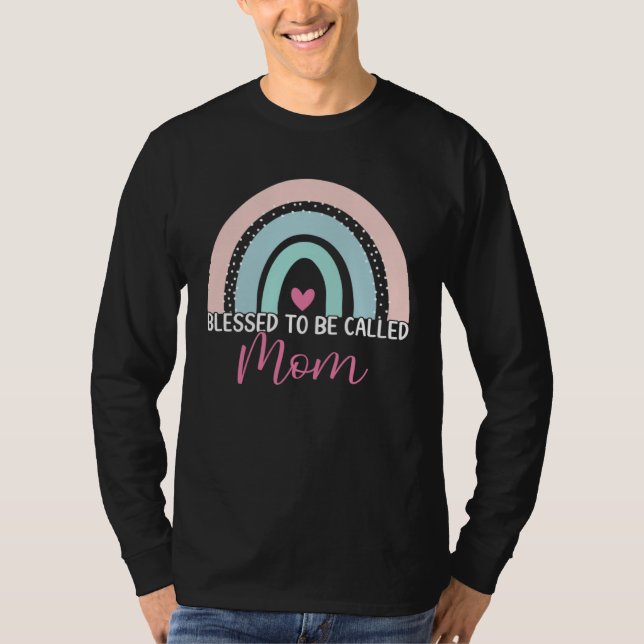 T-shirt Cute Blessed To Be Called Mom Boho Rainbow Mom Gra (Devant)