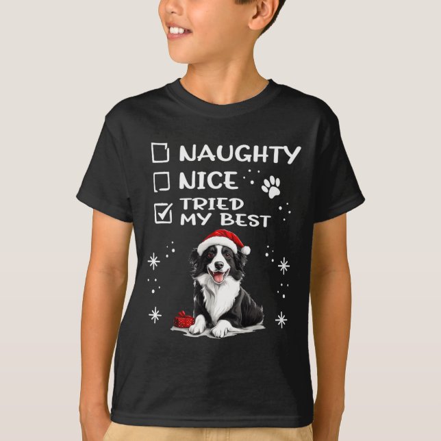 T-shirt Cute Border Collie Dog Christmas Naughty Nice Trie (Devant)