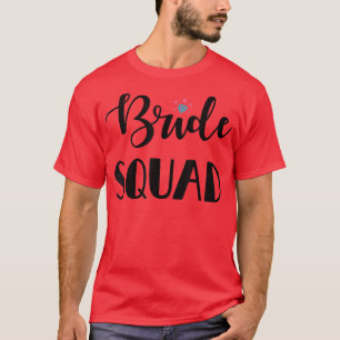 T-shirt Cute Bridesmaid Bachelorette Party Brigade 186
