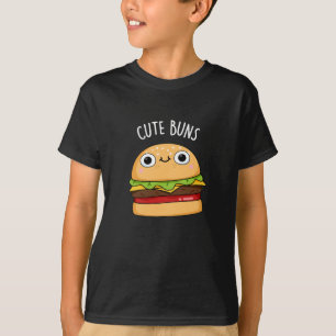 T-shirt Cute Buns Funny Burger Pun Dark BG
