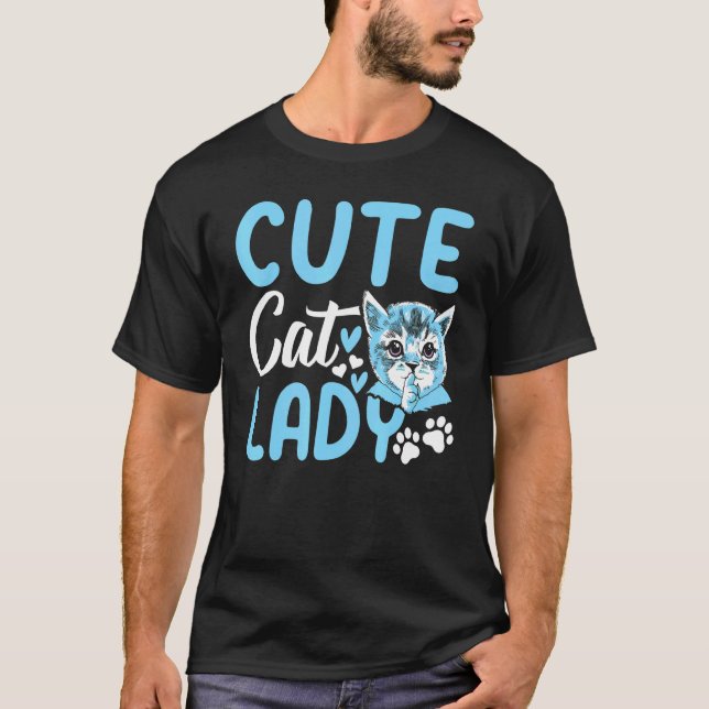 T-shirt Cute Cat Lady Cat Owner Cute Cat  I Cute Cat Lady (Devant)