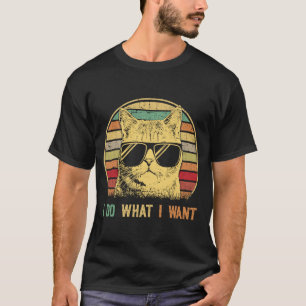 T-shirt Cute Chat Je Fais Ce Que Je Veux Ca Chat