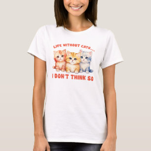 T-shirt Cute Chatons Colorés - Vie Sans Chats?