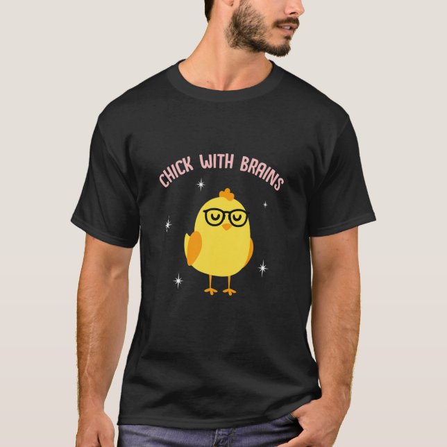 T-shirt CUTE CHICI AVEC CERVEAUX CHEMISE Drôle Mème dire Q (Devant)
