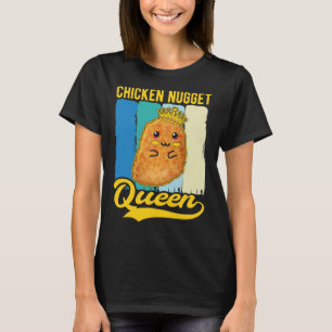 T-shirt Cute Chicken Nugget Queen Foodie Girl