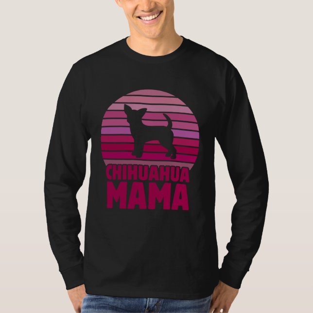 T-shirt Cute Chihuahua Mama  Chihuahua Momma (Devant)