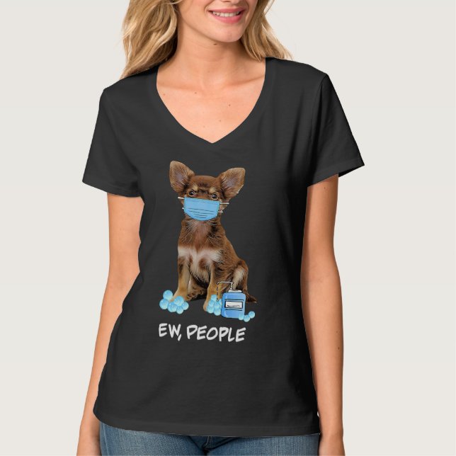 T-shirt Cute Chihuahua Porte Masque Visage Ew (Devant)