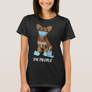 T-shirt Cute Chihuahua Porte Masque Visage Ew