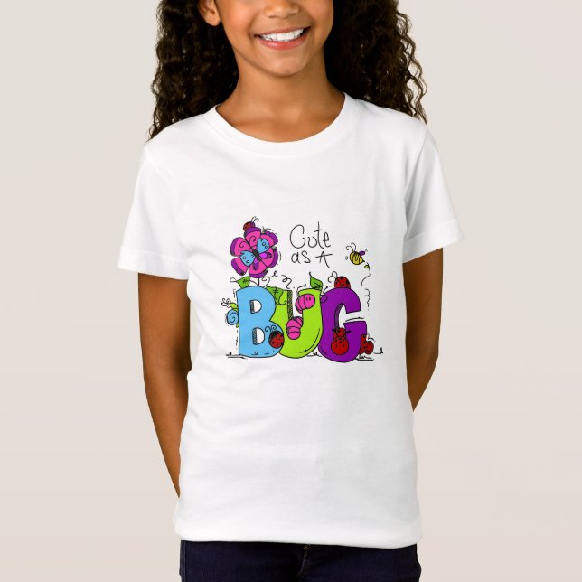 T-Shirt Cute comme un bug (Devant)