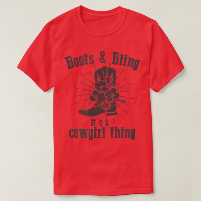 T-shirt Cute Country Girl Boots Bling c'est une cowgirl (Design devant)