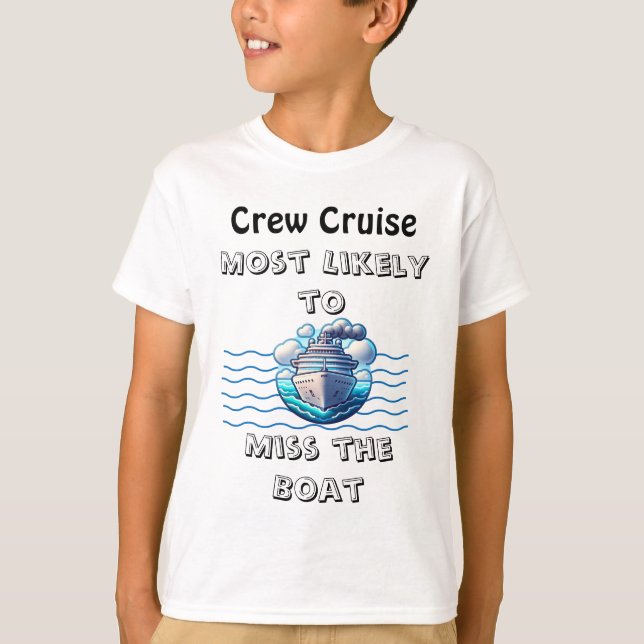 T-shirt Cute Cruise Teal Miss the Boat Personalize (Devant)