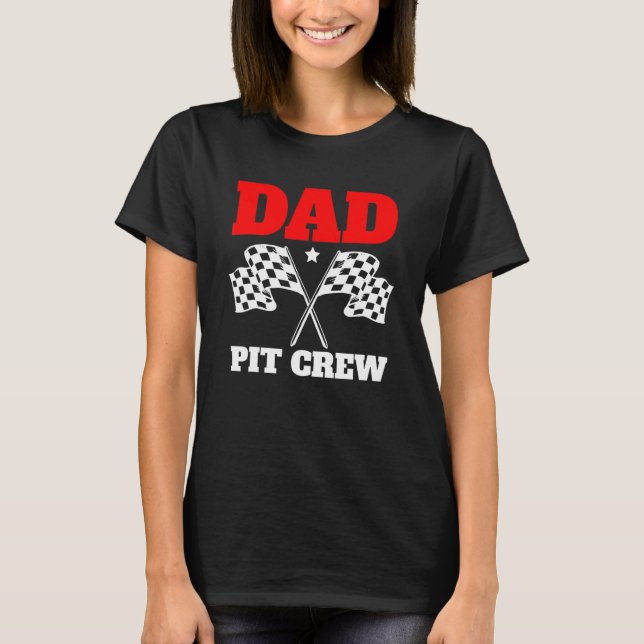T-shirt Cute Dad Pit Crew À damiers drapeaux Anniversaire  (Devant)