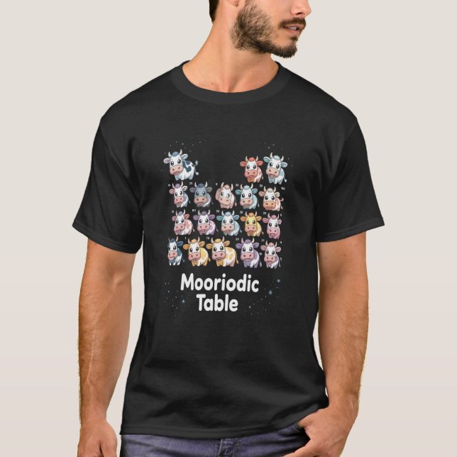 T-shirt Cute Dairy Chemistry Teacher MOORIODIC Periodic Ta (Devant)