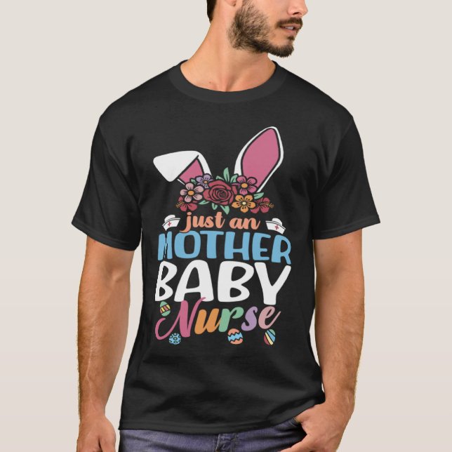 T-shirt Cute Eggcellent Mother Baby Nurse Easter Bunny Ear (Devant)