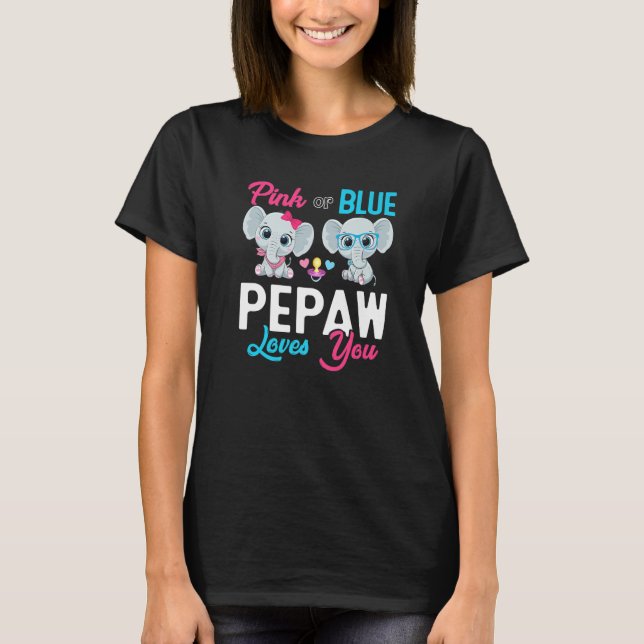 T-shirt Cute Elephant Keeper Of The Gender Pepaw Loves You (Devant)