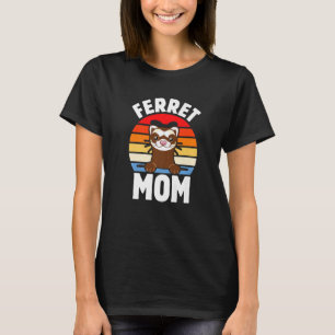 T-shirt Cute Ferret I Love Ferret Maman