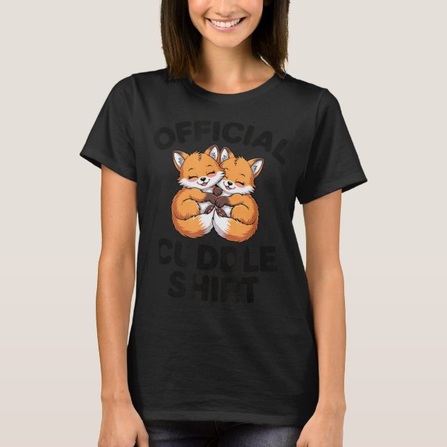 T-shirt Cute Fox Snuggle Couple This Is My Cuddle  (Devant)