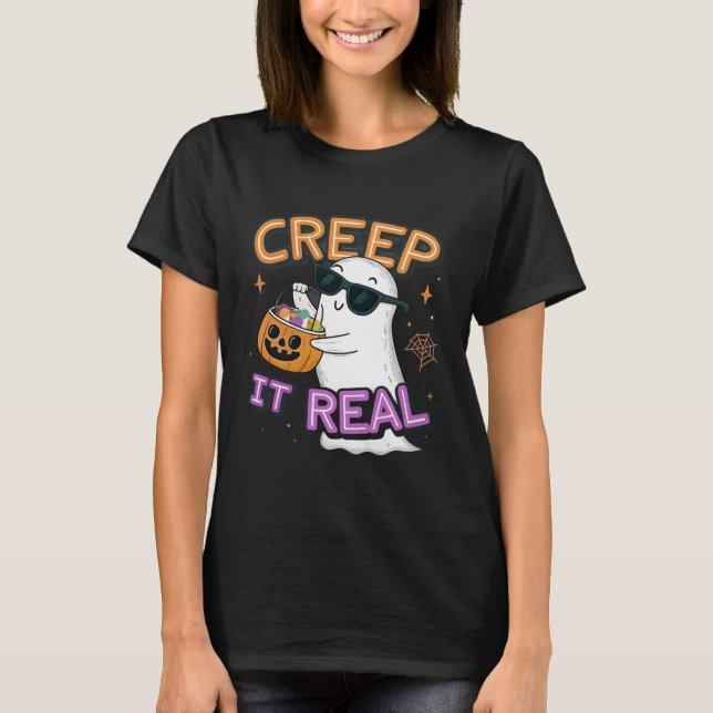 T-shirt Cute Ghost “Creep It Real” – Funny Halloween Pun D (Devant)
