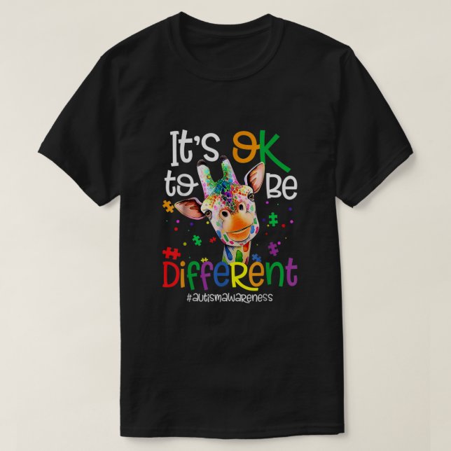 T-shirt Cute Giraffe Animal Il Est Ok D'Être Un Autisme Di (Design devant)