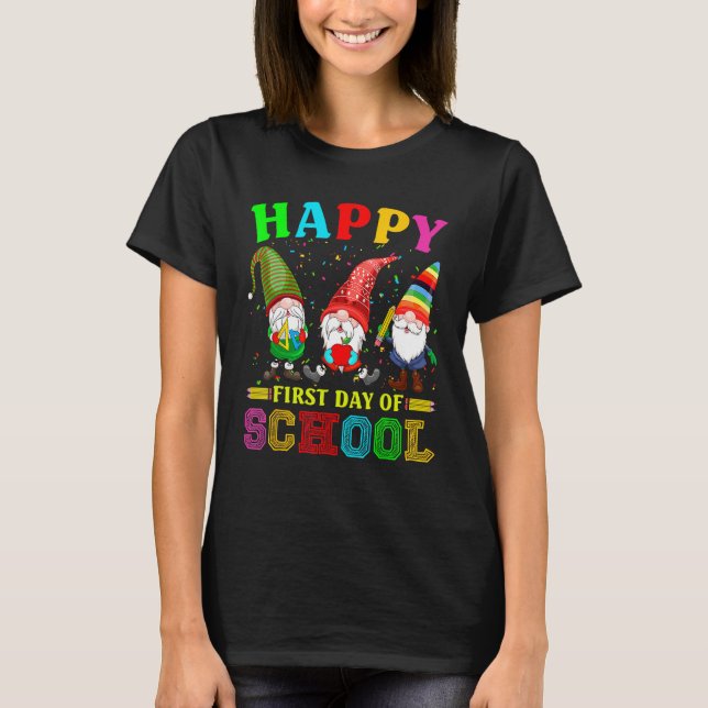 T-shirt Cute Gnomies Happy First Day Of School Back To Sch (Devant)