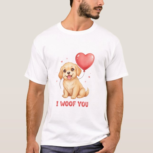 T-shirt Cute Golden Retriever Puppy I Woof You Valentine  (Devant)