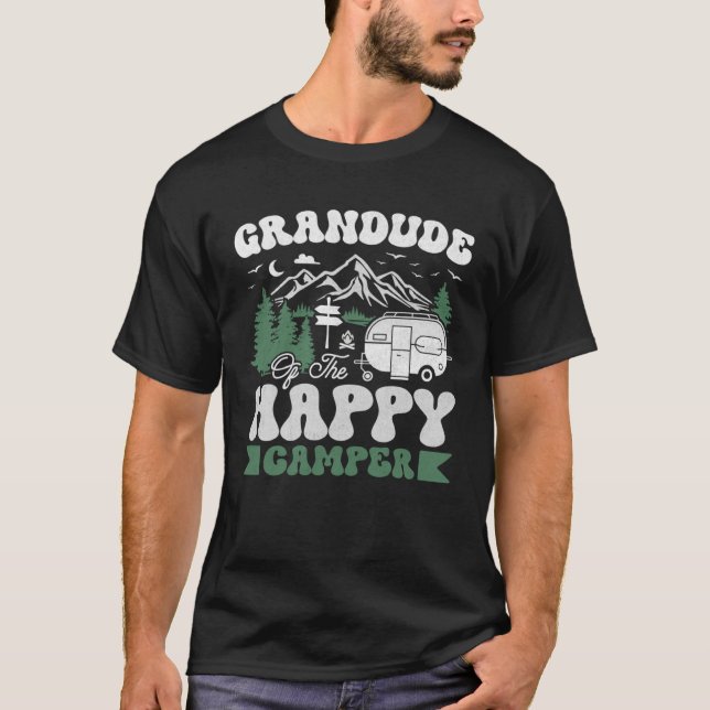 T-shirt Cute Grandude Of The Happy Camper Camping Trip (Devant)