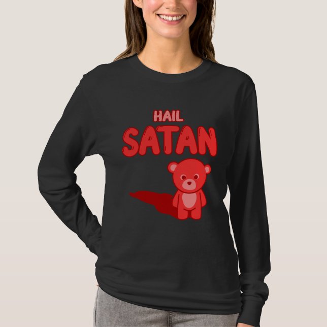 T-shirt Cute Hail Satan Teddy Bear Something cute and evil (Devant)
