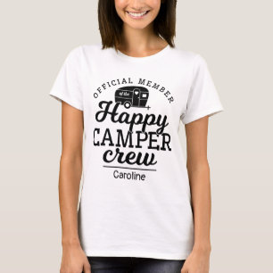 T-shirt Cute Happy Camper Crew Nom officiel du membre