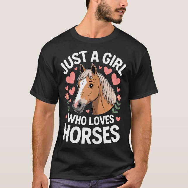 T-shirt Cute Horse Girl Just A Girl Who Loves Horses Lover (Devant)