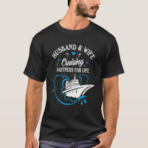 T-shirt Cute Husband et épouse Cruising Partners for Life 