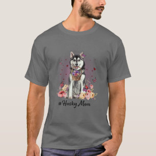 T-shirt Cute Husky Maman Fleur Joyeux Fête des Mères Aimer