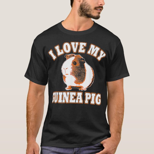 T-shirt Cute I Love My Guinea Pig  (Devant)