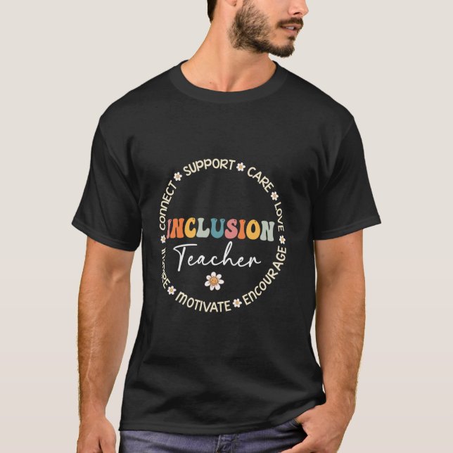 T-shirt Cute Inclusion Teacher Squad Appréciation Week de  (Devant)