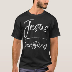 T-shirt Cute Jesus Toxits Fun Christian Quote Jesus Over E