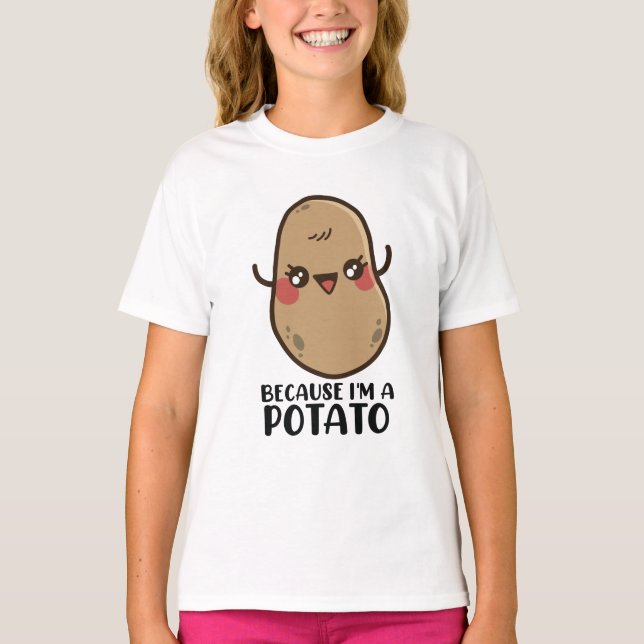 T-shirt Cute Kawaii Pomme de terre parce que je suis une p (Devant)